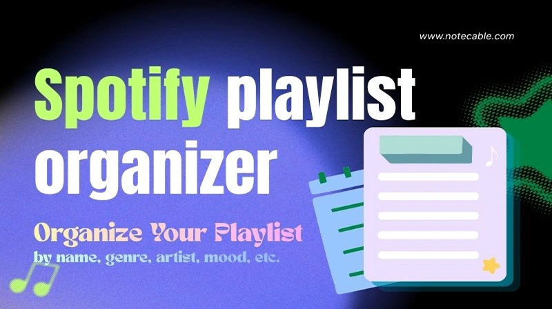 spotify playlist organizer