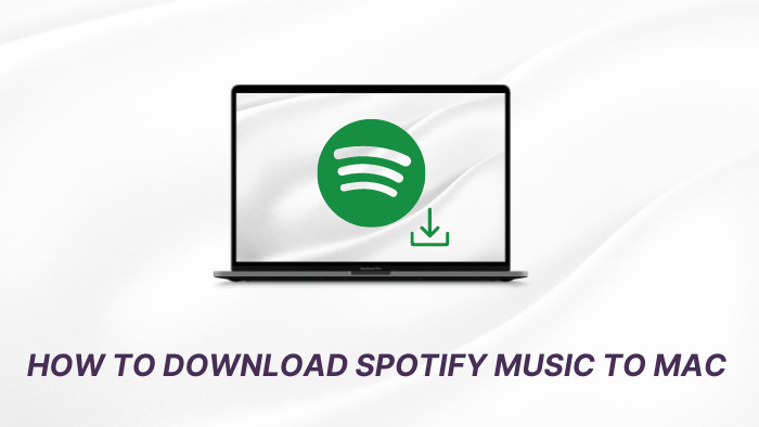 download music from spotify to mac