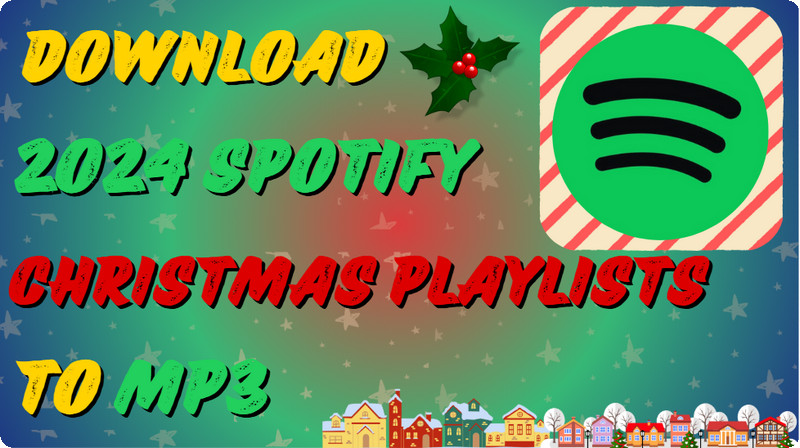 spotify  christmas to mp3